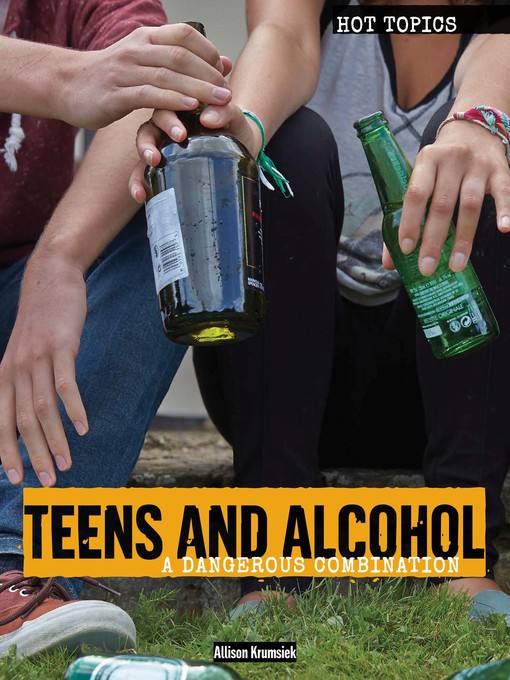 Cover image for Teens and Alcohol